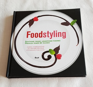 Kniha Foodstyling aranžování pokrmů